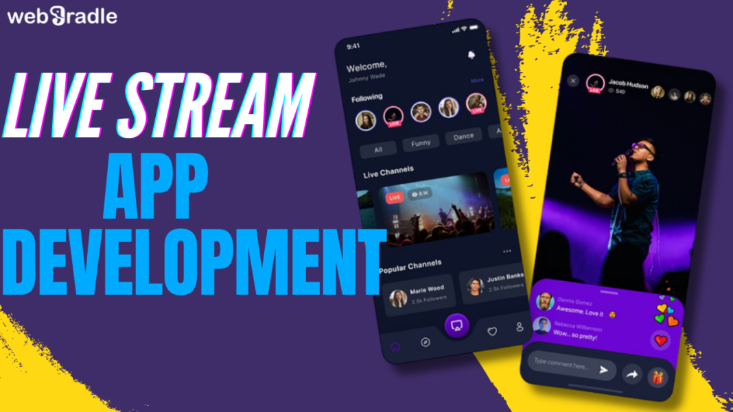 Live Stream App Development
